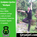Sculpture Garden Workout
