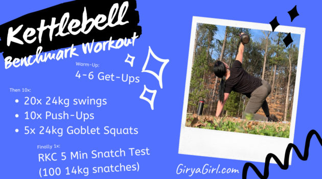 Pre-RKC Benchmark Kettlebell Workout