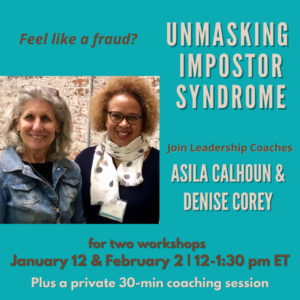 Unmasking Impostor Syndrome with Asila Calhoun and Denise Corey