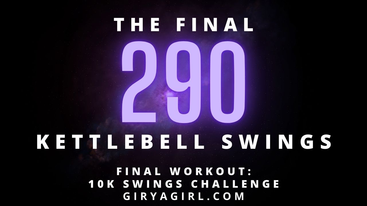 The Final 290 Kettlebell Swings Workout Blog Post Lead Image