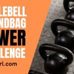 Kettlebell and Sandbag Power Challenge Workout