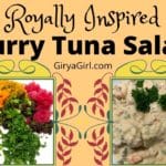 Royally Inspired Curry Tuna Salad Recipe from GiryaGirl.com Decorative photo with finished salad and minced ingredients