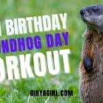 45th Birthday Workout decorative graphic with groundhog