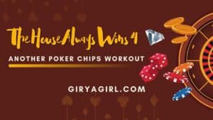 Decorative Lead Image for the House Always Wins Part 4 Poker Chips Workout for kettlebells, bodyweight, and more