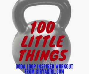 100 Little Things OODA Loop Inspired Kettlebell Workout