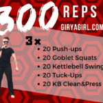 Updated for 2018 300 kettlebell and bodyweight calisthenics workout