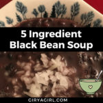 Five Ingredient Black Bean Soup Recipe