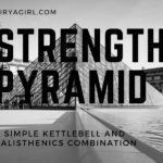 Strength Pyramid Workout